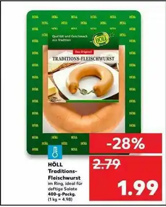 Kaufland Höll Traditions-fleischwurst Angebot