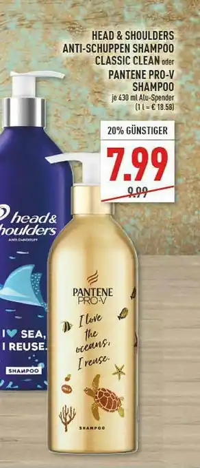 Marktkauf Head&shoulders Anti-schuppen Shampoo Classic Clean Oder Pantene Pro-V Shampoo Angebot