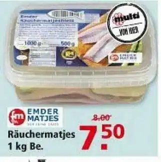 Multi Markt Fm Emder Matjes Räuchermatjes Angebot