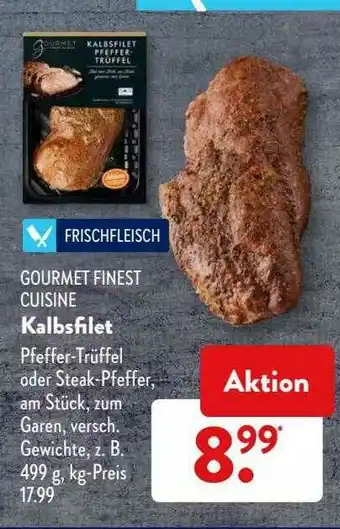 Aldi Süd Gourmet Finest Cuisine Kalbsfilet Angebot