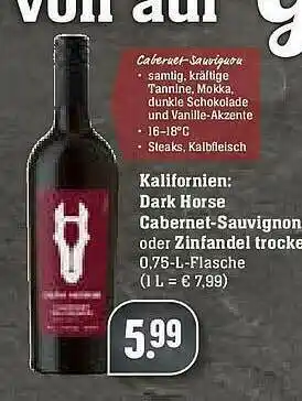 E-Center Kalifornien Dark Horse Cabernet Sauvignon Oder Zinfandel Trocken Angebot