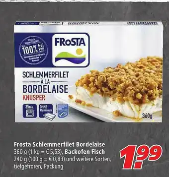 Marktkauf Frosta Schlemmerfilet Bordelaise, Backofen Fisch Angebot