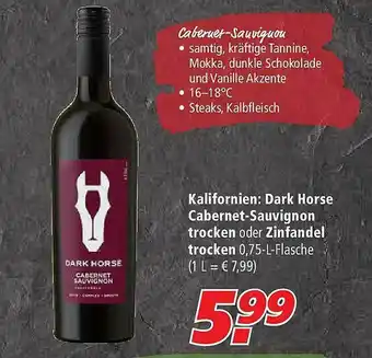 Marktkauf Dark Horse Cabernet Sauvignon Trocken Oder Zinfandel Trocken Angebot