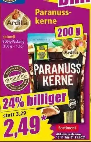 Norma Ardilla Paranusskerne Angebot