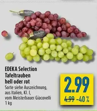 diska Edeka Selection Tafeltrauben Hell Oder Rot Angebot