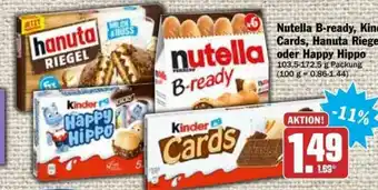 dodenhof Nutella B-ready, Kinder Cards, Hanuta Riegel Oder Happy Hippo Angebot