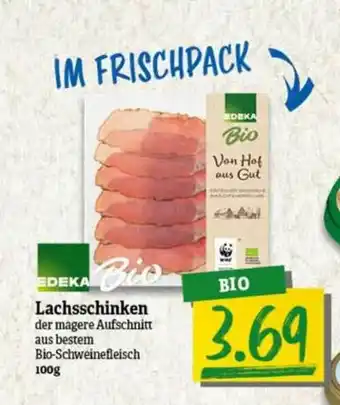 nah & gut Edeka Bio Lachsschinken Angebot