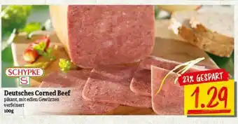 nah & gut Schypke Deutsches Corned Beef Angebot