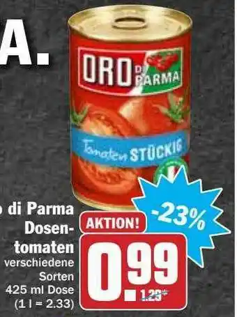 Hit Oro Di Parma Dosentomaten Angebot