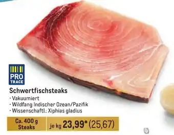 METRO Schwertfischsteaks Angebot