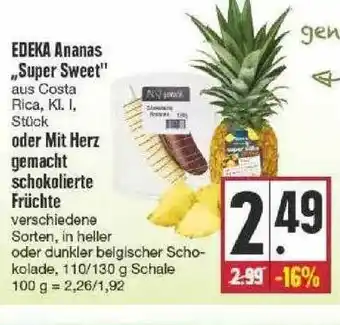 Edeka Edeka Ananas „super Sweet” Oder Mit Herz Gemacht Schokolierte Früchte Angebot