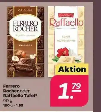 NETTO Ferrero Rocher Oder Raffaelo Tafel Angebot