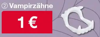 Woolworth Vampirzähne Angebot