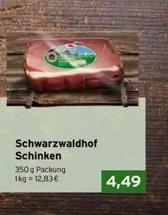 CAP Markt Schwarzwaldhof Schinken Angebot