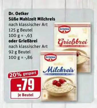 REWE Kaufpark Dr. Oetker Süße Mahlzeit Milchreis Oder Grießbrei Angebot