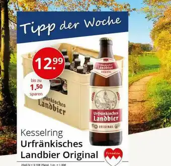 Sagasser Kesselring Urfränkisches Landbier Original Angebot