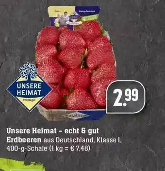 Edeka Unsere Heimat-echt & Gut Erdbeeren Angebot