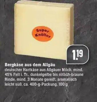 Edeka Bergkäse Aus Dem Allgäu Angebot