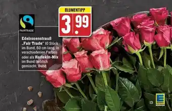 Edeka Edelrosenstauß „fair Trade” Angebot