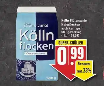 Edeka Kölln Bütenzarte Haferflocken Auch Kernige Angebot