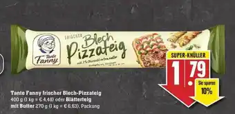 Edeka Tante Fanny Frischer Belch-pizzateig Oder Blätterteig Angebot