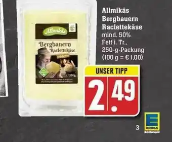 Edeka Allmikäs Bergbauern Raclettekäse Angebot