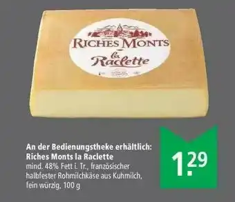 Marktkauf Riches Monts La Raclette Angebot