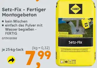 Globus Baumarkt SAKRET Setz-Fix - Fertiger Montagebeton Angebot