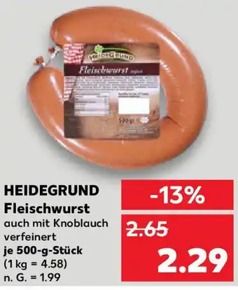 Kaufland HEIDEGRUND Fleischwurst Angebot