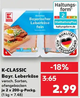 Kaufland K-CLASSIC Bayr. Leberkäse Angebot