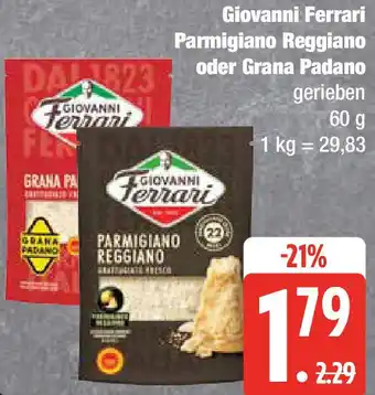 Edeka Giovanni Ferrari Parmigiano Reggiano oder Grana Padano Angebot