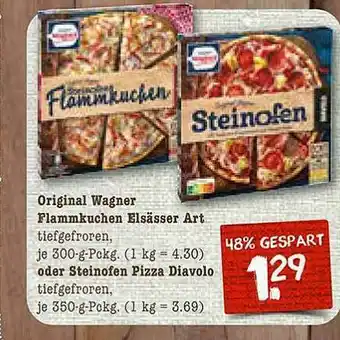 nahkauf Original Wagner Flammkuchen Elsässer Art Oder Steinofen Pizza Diavolo Angebot