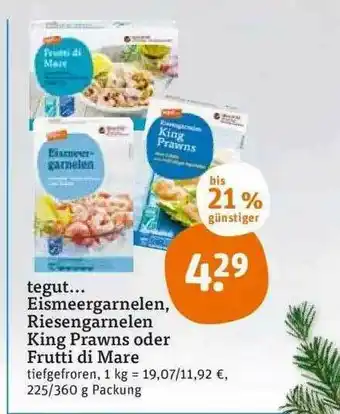 tegut Eismeergarnelen, Riesengarnelen King Prawns Oder Frutti Di Mare Angebot