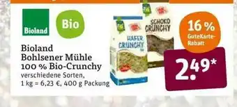 tegut Bioland Bohlsener Mühle 100% Bio-crunchy Angebot