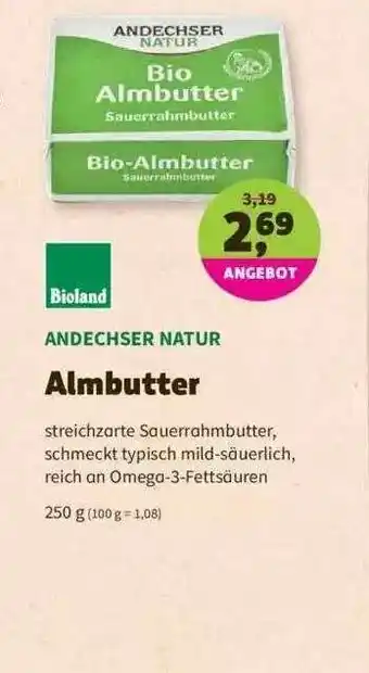 Denns BioMarkt Andechser Natur Almbutter Bioland Angebot