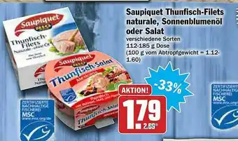 AEZ Saupiquet Thunfisch-filets Naturale, Sonnenblumenöl Oder Salat Angebot