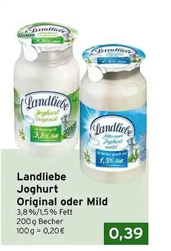 CAP Markt Landliebe Joghurt Original Oder Mild Angebot