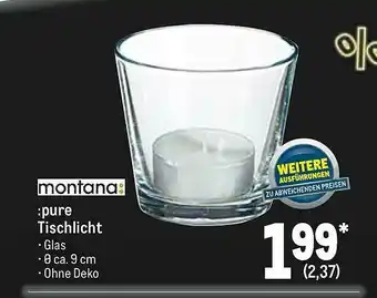 METRO Montana :pure Tischlicht Angebot