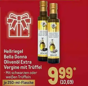 METRO Hellriegel Bella Donna Olivenöl Extra Vergine Mit Trüffel Angebot