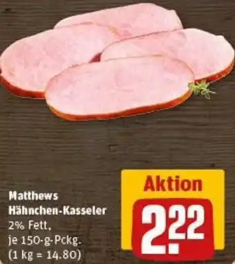 REWE Matthews Hähnchen-Kasseler Angebot