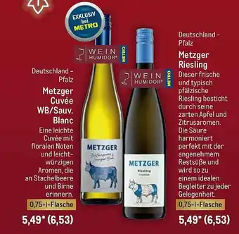 METRO Metzger Cuvée Wb Oder Sauv. Blanc Oder Metzger Riesling Angebot