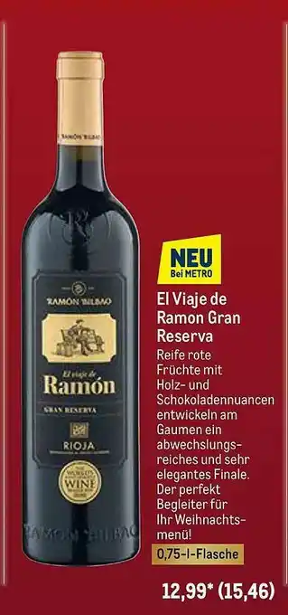 METRO El Viaje De Ramon Gran Reserva Angebot