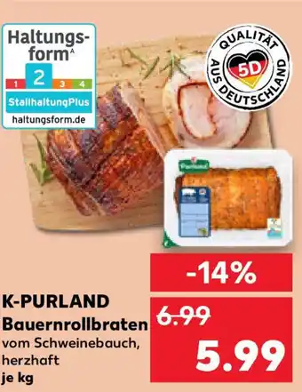 Kaufland K-PURLAND Bauernrollbraten Angebot