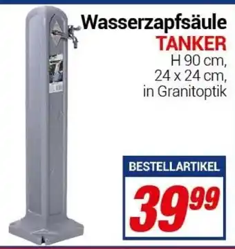 CENTERSHOP Wasserzapfsäule Tanker Angebot