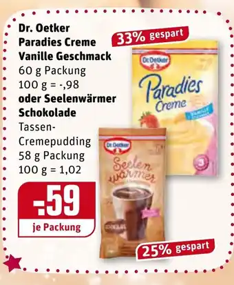 REWE Dr. Oetker Paradies Creme Vanille Geschmack 60g oder Seelenwärmer Schokolade 58g Angebot