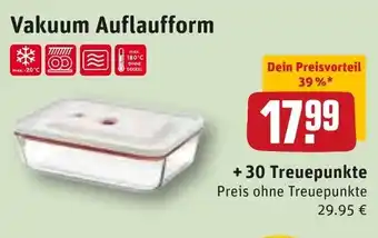 REWE Vakuum Auflaufform Angebot