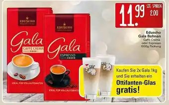 WEZ Eduscho Gala Bohnen Angebot