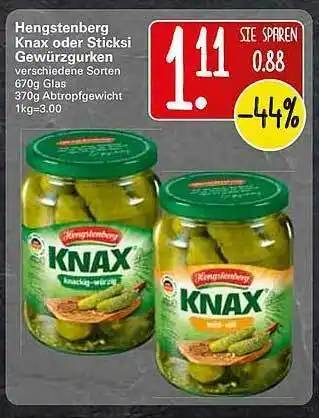 WEZ Hengstenberg Knax Oder Sticksi Gewürzgurken Angebot