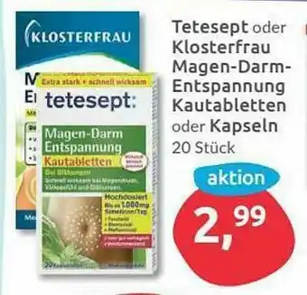 Budni Tetesept Oder Klosterfrau Magen-darm-entspannung Kautabletten Oder Kapseln Angebot