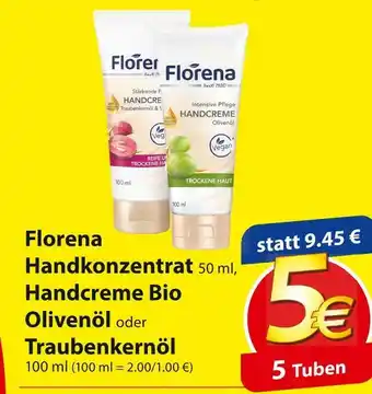 Famila Nord Ost Florena handkonzentrat, handcreme bio olivenöl oder traubenkernöl Angebot